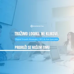 Tražimo Digital Growth Strategist-a / SEO & Ads Specialist-a